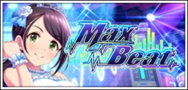 【Max Beat】