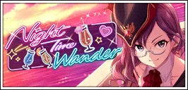 【Night Time Wander】