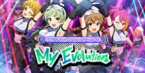 【My Evolution】