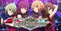 【Legit Crossover】