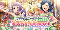 【Growing Storm!】