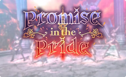 【Promise in the Pride】