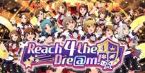 【Reach 4 the Dre@m!】